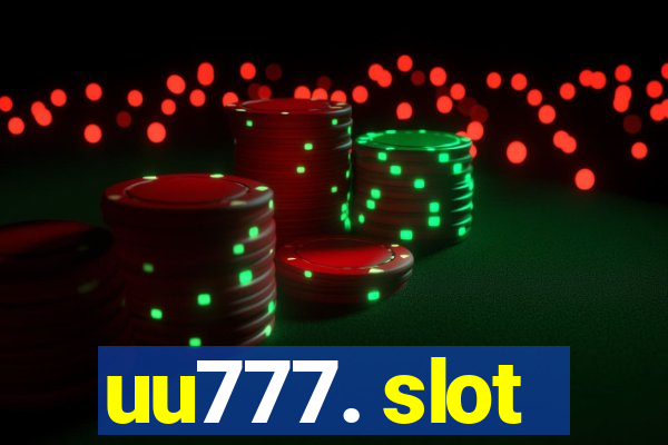 uu777. slot